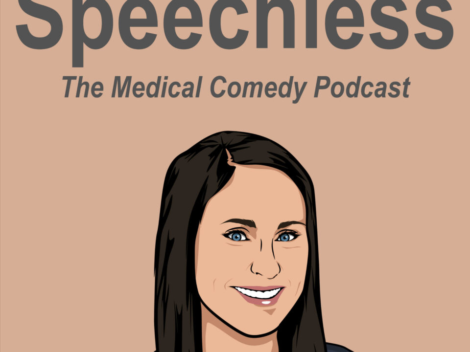 speechless medical comedy podcast joe sherman