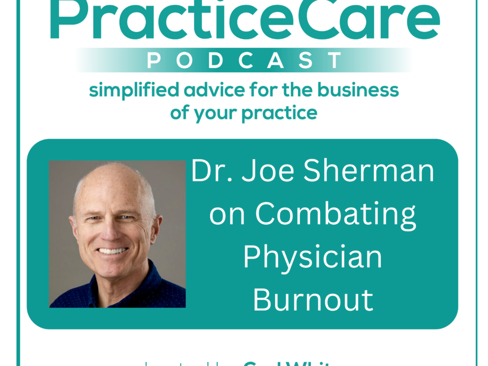 dr. joe sherman on combating physician burnout