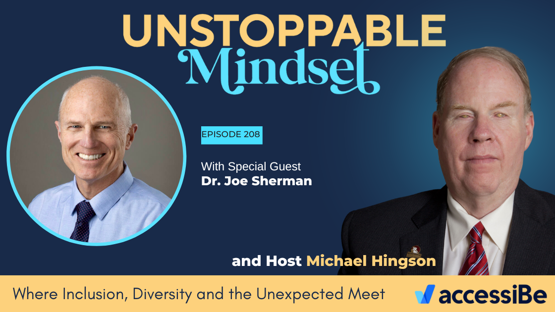 michael hingson unstoppable mindset podcast joe sherman